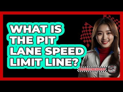 What Is The Pit Lane Speed Limit Line?