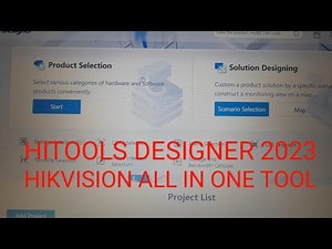 NEW HIKVISION SYSTEM DESIGN TOOL HITOOLS DESIGNER 2023