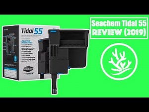 Seachem Tidal 55 Filtro Hang On Review (2019)