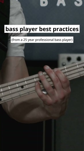 Bass Player Best Practices