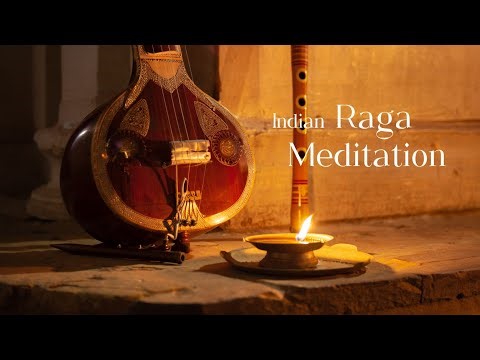 Indian Raga Meditation | Sitar & Bansuri Soundscape for Healing Energy