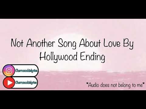 Not Another Song About Love By Hollywood Ending || 1 hour loop || Cherrucookielyrics