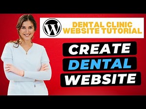 How To Create A Dentist/Dental Clinic Website In WordPress 🔥 (2026)