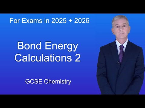 GCSE Chemistry Revision "Bond Energy Calculations 2"