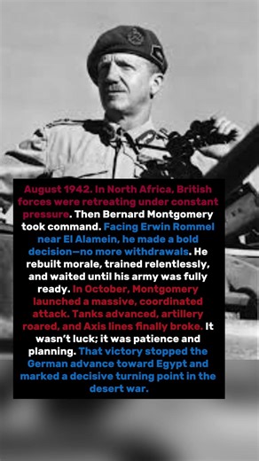 Montgomery’s Calm Before the Desert Storm