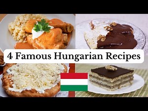 4 Famous Hungarian Food Recipes