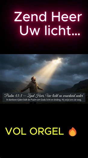 Psalm 43 Feike Asma Zend Heer Uw licht en waarheid neder!