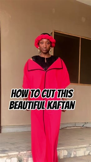How to Cut a Beautiful Kaftan: Step-by-Step Tutorial