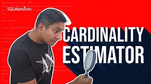 تماشای ویدیو: SQL Server Cardinality Estimator