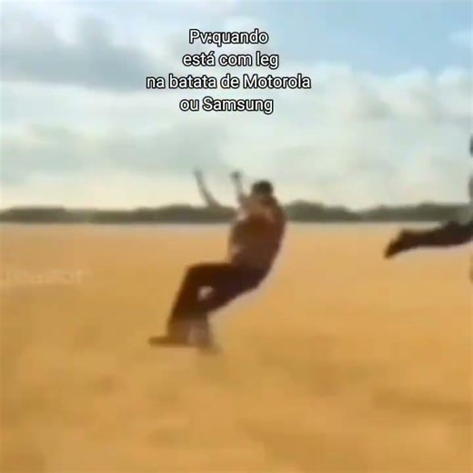 PV:quando está com leg na batata da Motorola ou Samsung #memes