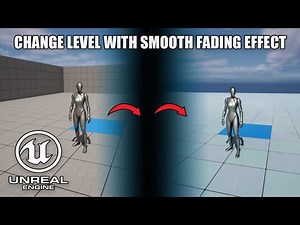 Modular Level Change Actor with Fade Effect - Unreal Engine 5