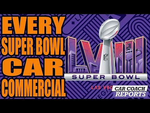 2024 Super Bowl - All Car Commercials - Fun Ads