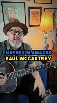 Learn “Maybe I’m Amazed” by Paul McCartney on Guitar