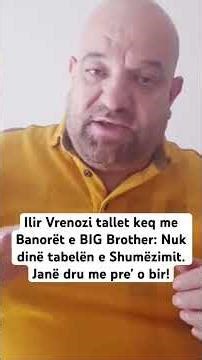 Ilir Vrenozi tallet keq me Banorët e BIG Brother: Nuk dinë tabelën e Shumëzimit. Janë dru me pre'!