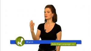 Warm in Baby Sign Language
