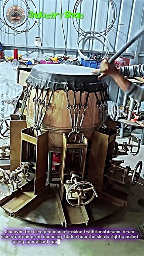 Harmony of Machinery and Craftsmanship: Precision Process of Stretching and Fixing Drum Skin #worker