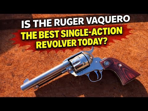 Ruger Vaquero Review — The Modern Cowboy Revolver