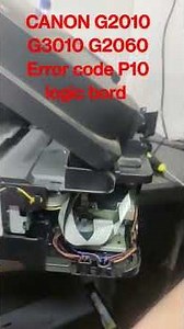 CANON G2010 G3010 G2060 Error code P10 logic bord 10 bar light reset