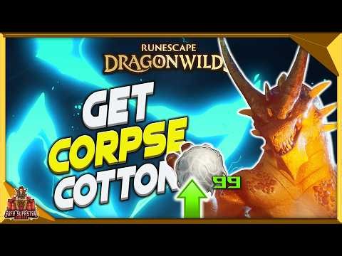 Runescape Dragonwilds How To Get Corpse Cotton - Spin Fine Thread Fast