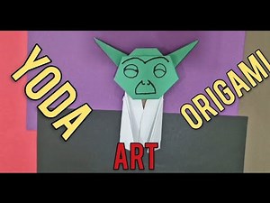 How to Fold an Origami Yoda: Step-by-Step Guide
