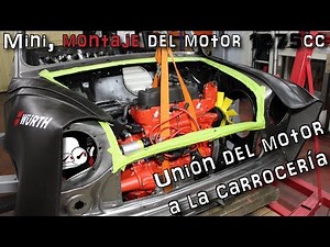 Mini, 1275cc Engine Assembly #18: Connecting the Engine to the Body | (In Spanish)