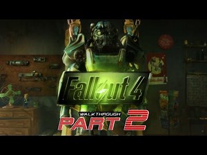 Fallout 4 Walkthrough Gameplay Part 2 HD "Out of Time"