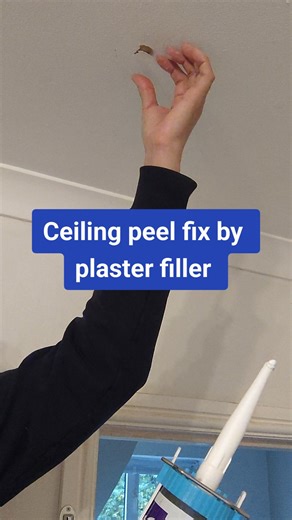 Ceiling Peel Fix with Plaster Filler - DIY Guide