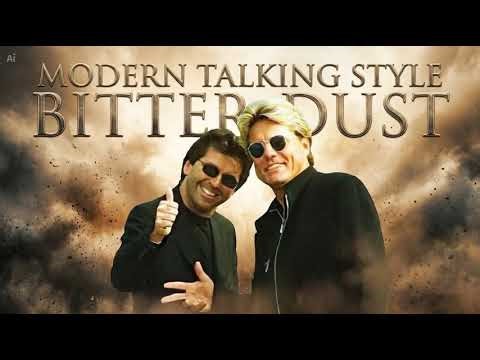 Modern Talking Bitter Dust AI 2026