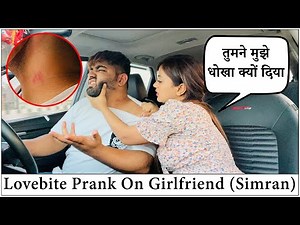 Lovebite 💋 Prank on Girlfriend | Mr. & Mrs. Diwan
