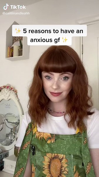 5 Reasons to Have an Anxious Girlfriend