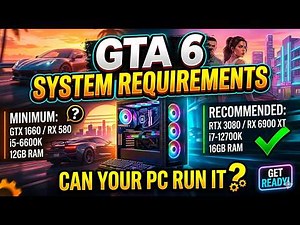GTA 6 System Requirements – Can Your PC Handle It?#gta#gta6