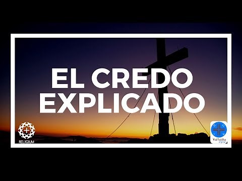 EL CREDO EXPLICADO EN 3 MINUTOS | KATOLIKO DIGITAL