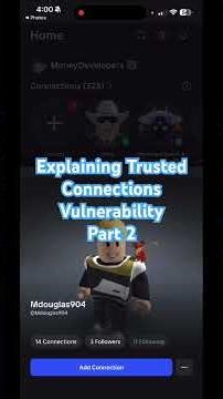 Roblox’s Trusted Connection Vulnerability- Part 2