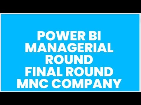 INV- 0001 POWER BI and SQL - Live Interview Final Round Managerial Round Interview With MNC.