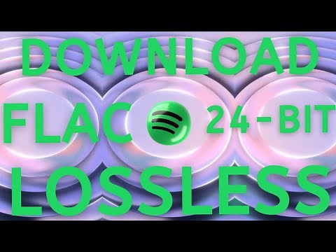 [2026 Newest] How to Download Spotify Lossless 24-bit FLAC Music Files?