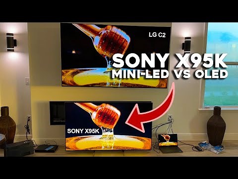 Sony X95K Mini LED vs LG C2 OLED: Which TV is Better?
