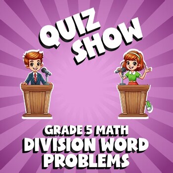 Division Word Problems QUIZ SHOW Math Game - No Prep Grade 5 Review