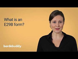 Common Questions: what is an E29B form?