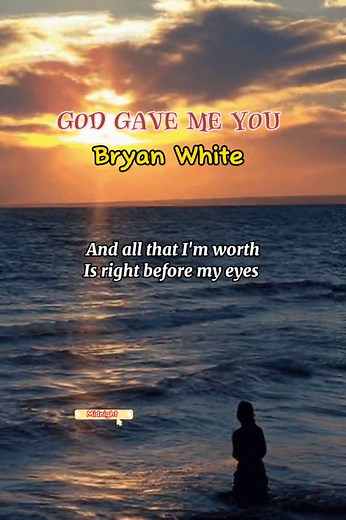 God Gave Me You - Bryan White: Christian Worship Song