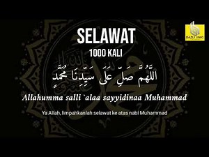 Selawat 1000X - Allahuma Sholli Ala Sayyidina Muhammad