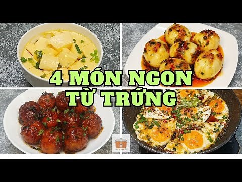 4 món ngon từ TRỨNG đơn giả dễ làm tại nhà, Nấu ăn ngon tv
