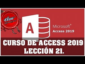CURSO DE ACCESS 2019 LECCIÓN 20 -DOCUMENTADOR Y ANALISIS
