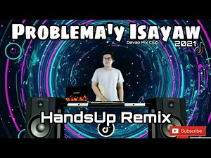 PROBLEMA'Y ISAYAW 2021 REMIX - DAVAO MIX CLUB FT. DJTANGMIX EXCLUSIVE PARTY DISCO