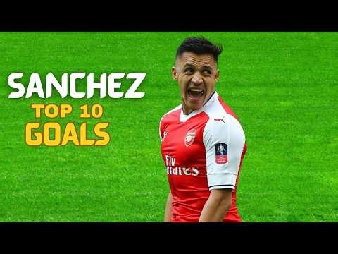 Alexis Sánchez -Top 10 Goals for Arsenal
