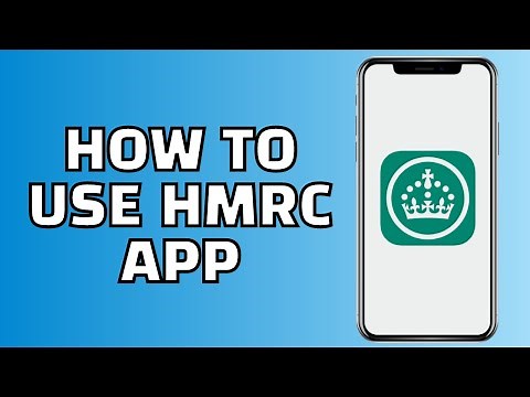 How to Use HMRC App (HMRC Tutorial)