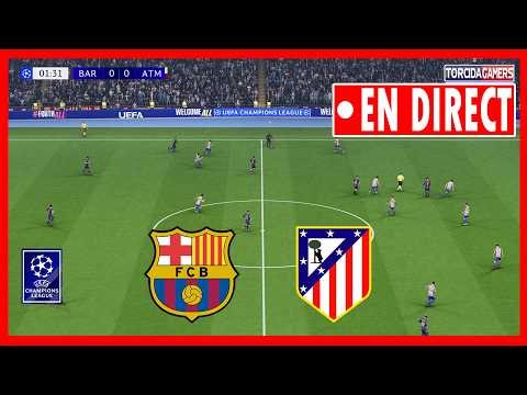 🔴 Barcelone vs Atlético Madrid EN DIRECT | Ligue des champions de l'UEFA 25/26 | Match Aujourd'hui