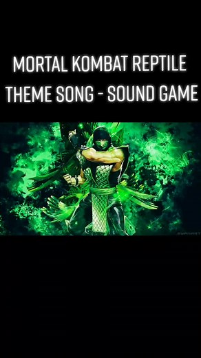 Mortal Kombat Reptile Theme Song - Sound Game