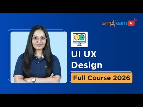 UI/UX Design Full Course For Beginners 2026 | UI/UX Design Tutorial for Beginners | Simplilearn