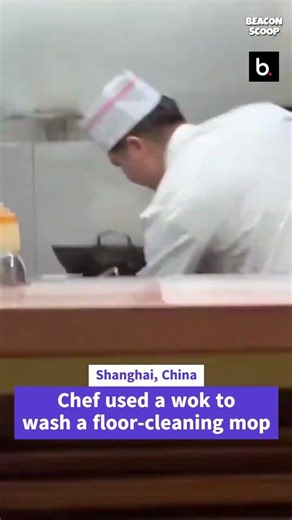 China Restaurant Sparks Outrage After Chef Uses Wok to Wash Floor Mop