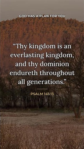 bible verse for hope — for when tomorrow feels uncertain (Psalm 145:13)